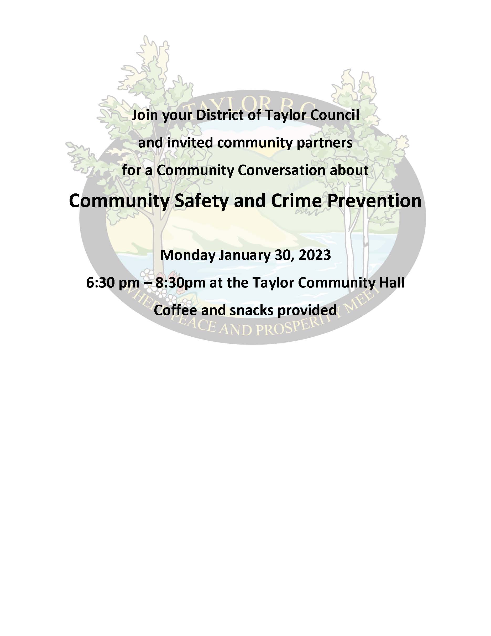 Join your District of Taylor Council and invited community partners for a Community Conversation about Community Safety and Crime Prevention